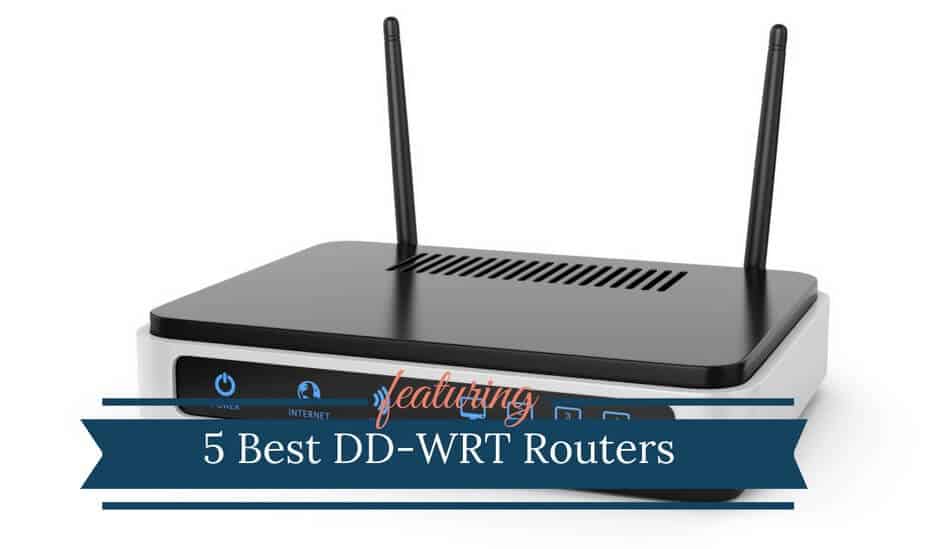 Read more about the article Best DD-WRT Router 2022 (Open Source Firmware)