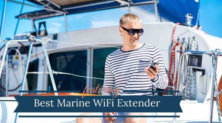 You are currently viewing Best Marine WiFi Extender (2022)